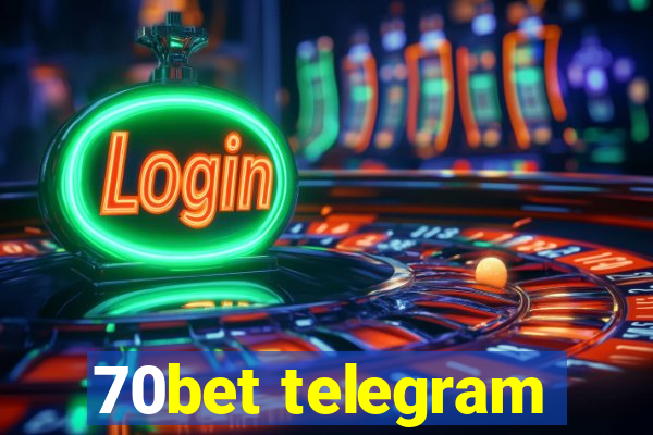 70bet telegram